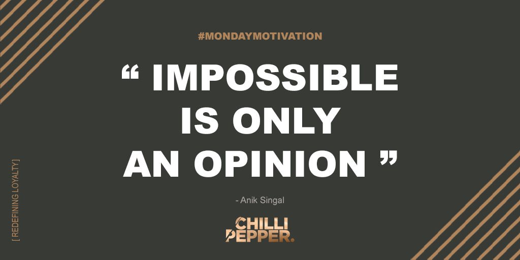 Change your opinion, and anything is possible. #MondayMotivation #RedefiningLoyalty