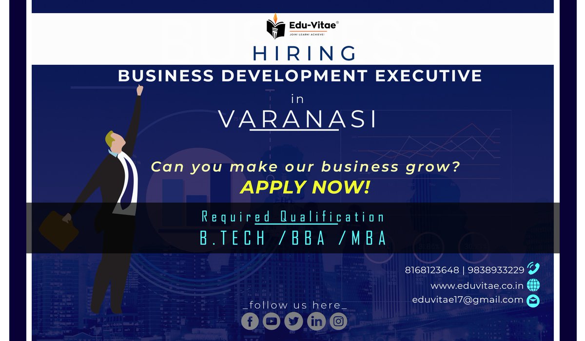 evs_services's tweet image. HIRING! Business Development Executive (BDE)
Location: Varanasi
Required Qualification: Btech/BBA/MBA with relevant knowledge &amp;amp; Experience
Looking for enthusiastic Business Developer
Drop/Email Resume: eduvitae17@gmail.com

#Hiring #Business_Developer #BDE #Varanasi