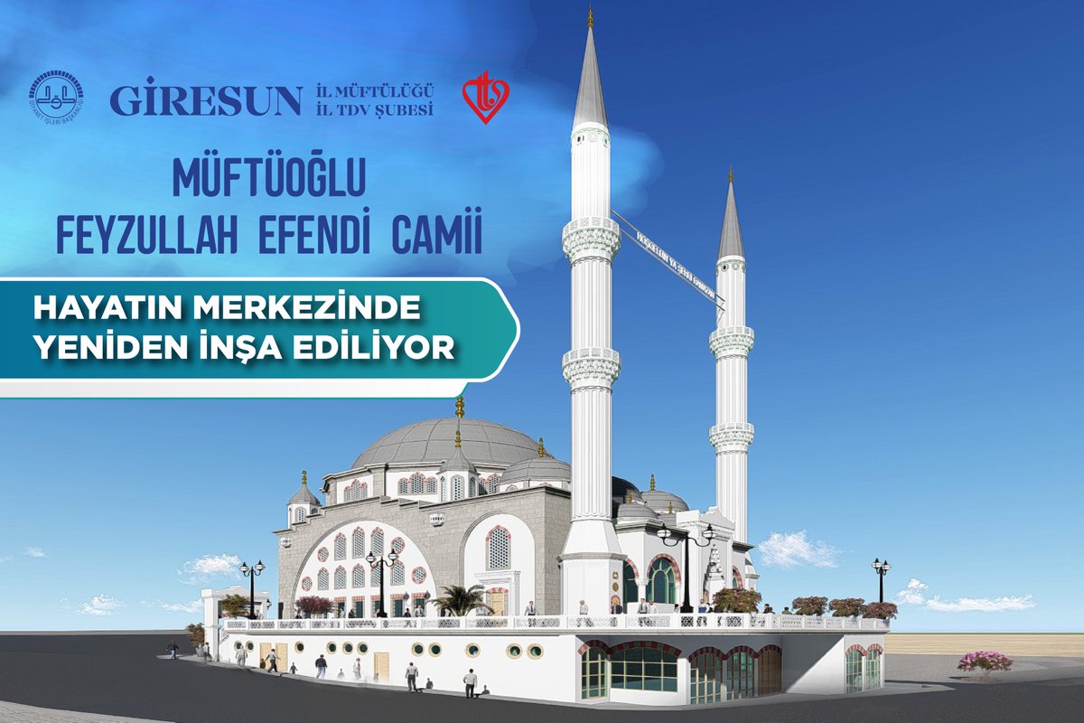 Hayatın merkezinde yeniden inşa ediliyor giresun.diyanet.gov.tr/sayfalar/conte…