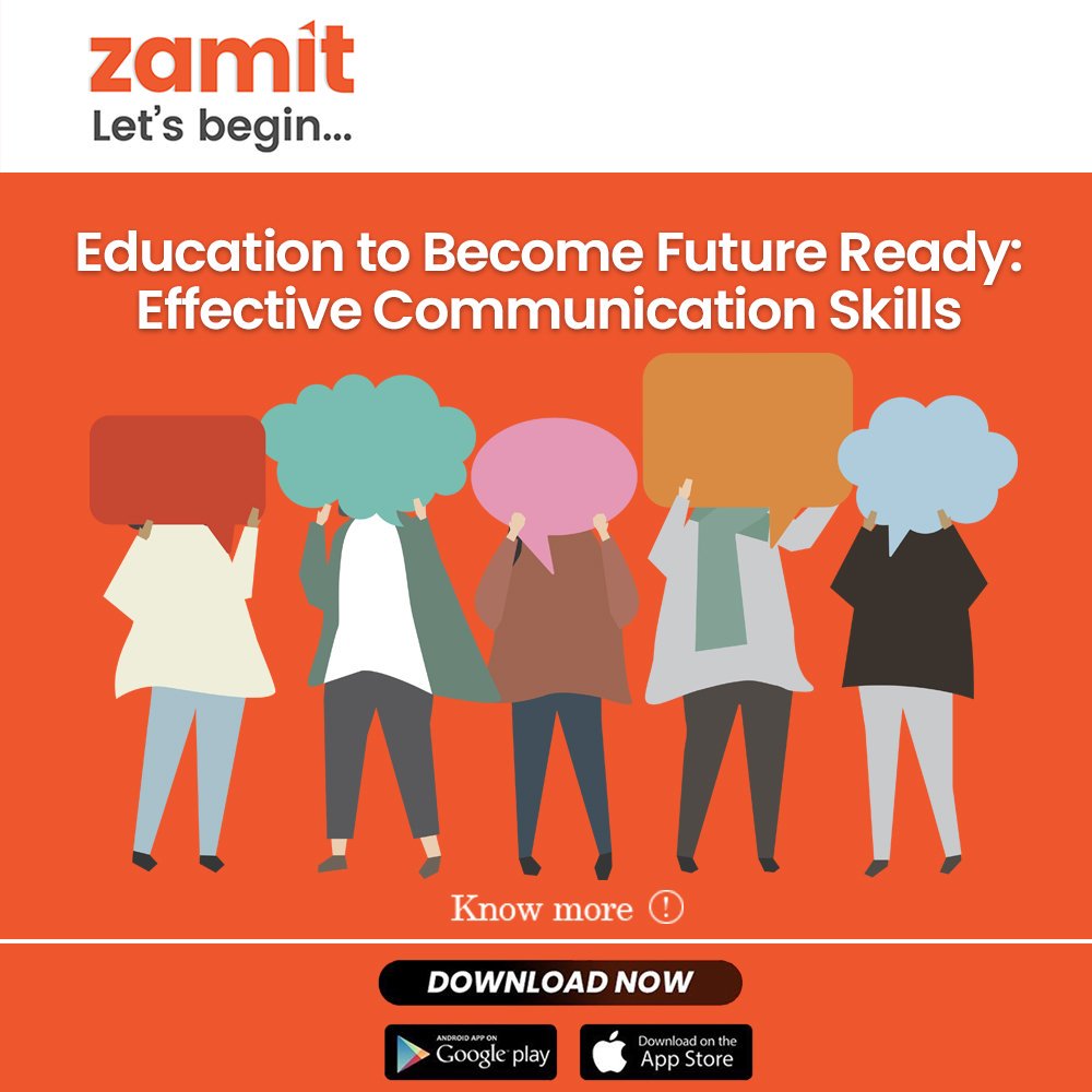Zamit_India's tweet photo. Education for Future Readiness: Effective Communication Skills
For more information, download zamit now!
Google Play- https://t.co/zAq1LTTFfT
App Store- https://t.co/2LoU91hYbN
#FutureReadyWithzamit #education #zamitTime #zamit #EduTechapp #FutureReady #communicationskills https://t.co/A3oiL1Nh0B