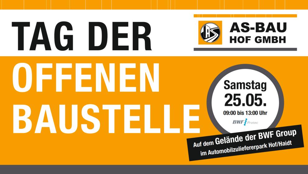 ASBauHofGmbH's tweet photo. Erlebe die Baustelle! 
Am kommenden Samstag, den 25. Mai 2019, öffnen wir unsere #Baustelle für am Bau interessierte Menschen.
Besuche uns auf dem Betriebsgelände der BWF Group, Wilhelm-Maybach-Str. 5, Autozulieferpark #Hof/#Haidt. https://t.co/w6K0MQL00G