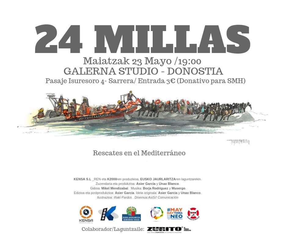 maydayterraneo's tweet photo. #AgendaSMH 

#Donostia #SanSebastián
 
El próximo 23 de mayo proyectamos el documental 24 millas en @GalernaStudio 

Ven y difunde. Porque los Gobiernos no quieren que sepas qué están haciendo en el Mediterráneo!! https://t.co/j4AwbO5Kj6