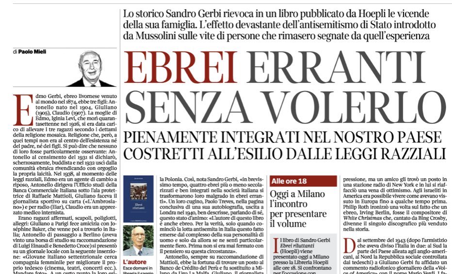 Da leggere, sul <a href="/Corriere/">Corriere della Sera</a> di oggi. <a href="/paolomieli/">paolo mieli</a> recensisce la memoria famigliare di Sandro Gerbi. “Ebrei riluttanti”, Hoepli.