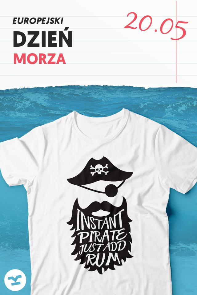 Dziś Europejski Dzień Morza! Wszystkiego dobrego dla żeglarzy - tych szuwarowo bagiennych, tych smażących ciała w Chorwacji i tych w sztormiakach na Morzu Północnym! Stopy wody pod kilem! Mamy tu żeglarzy? #koszulkinakazdaokazje