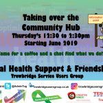 AdminTug's tweet image. Taking Over Trowbridge Community Hub – Mental Health Support &amp;amp; Friendship buff.ly/2M4or0m For June 2019 and hopefully beyond #Trowbridge Service Users Group will be in the Hub from 12:30pm till 2:30pm every Thursday. #mentalhealth