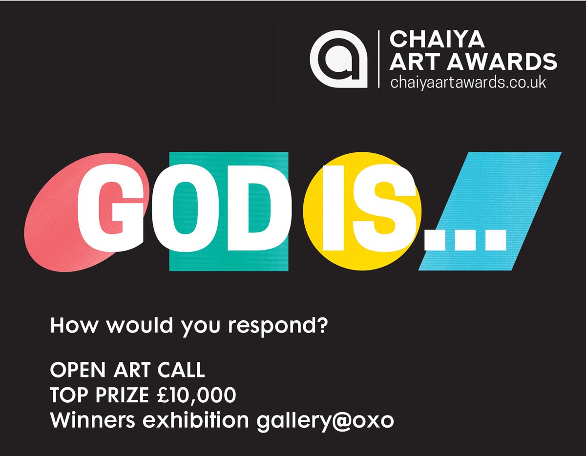 ChaiyaArtAwards's tweet photo. Calling all artists! Chaiya Art Awards open for submissions. The UK’s biggest art awards exploring spirituality through the visual arts with a top prize of £10,000. One month on. Entries coming in #openartcall #artexhibition #visualarts #spirituality #faith #Godis https://t.co/b8XUqHo3WD