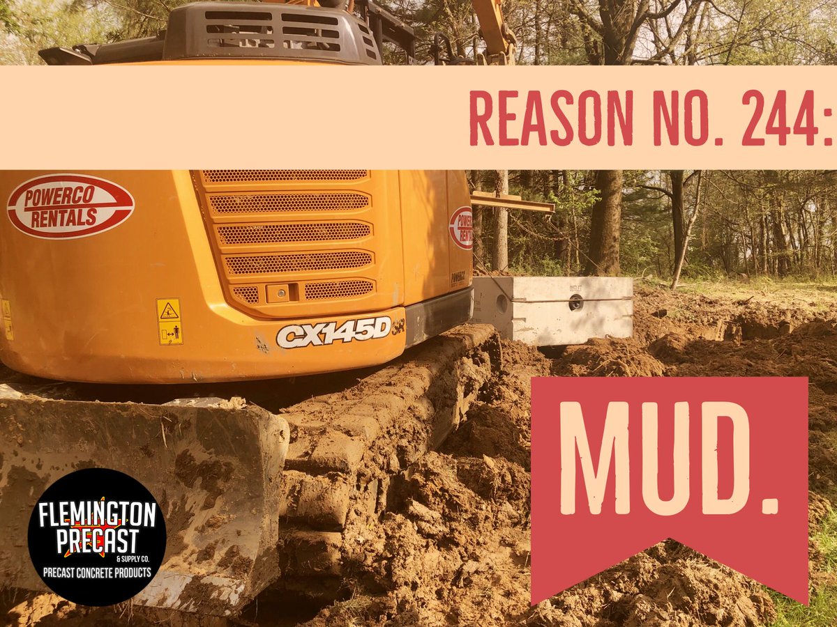 PrecastNJ's tweet photo. Mud is 💩. Luckily for you, our tanks are designed to be light enough to carry through mud, as well as many other adverse site conditions. Demand the best. Demand Flemington Precast. #PrecastNJ https://t.co/J44nGZBYzr