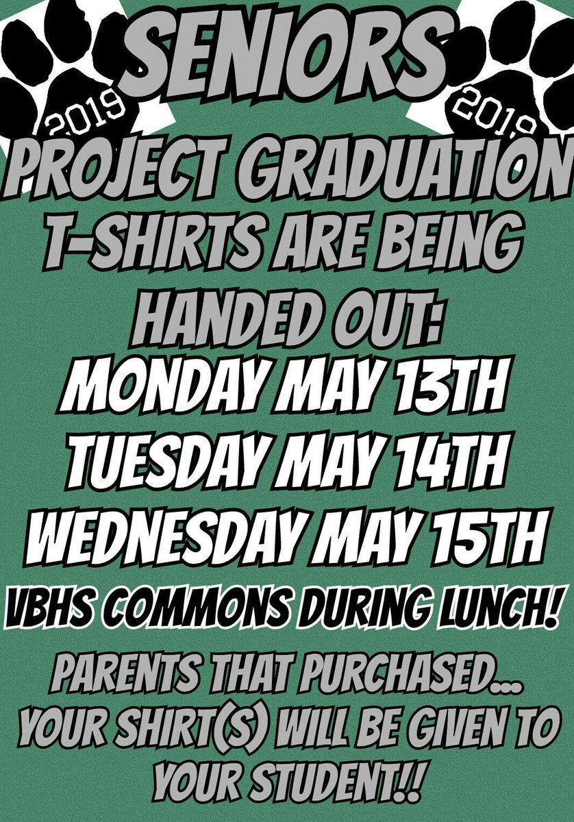 2019Vbhs's tweet image. 🚨 PG Shirts are ready and will be handed out this week Mon, Tues &amp;amp; Wed!! Make sure your Sr. gets their shirt...it is their admission into PG!!!🚨 💚🐾🎓🐾💚 #PG2019 #GODAWGS