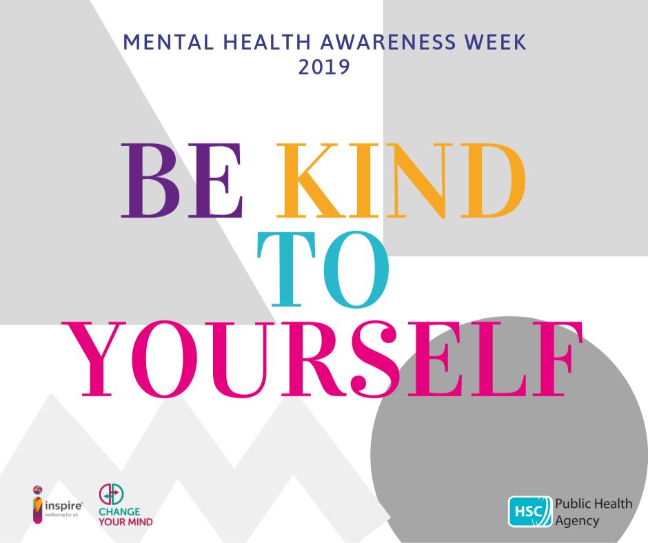 It is Mental Health Awareness Week. This week's theme is Body Image, PHA along with @InspireWBGroup and ChangeYourMindNI.org want you to try to challenge unkind thoughts about yourself. For tips we think will start to help build self-esteem visit. pha.site/W56W