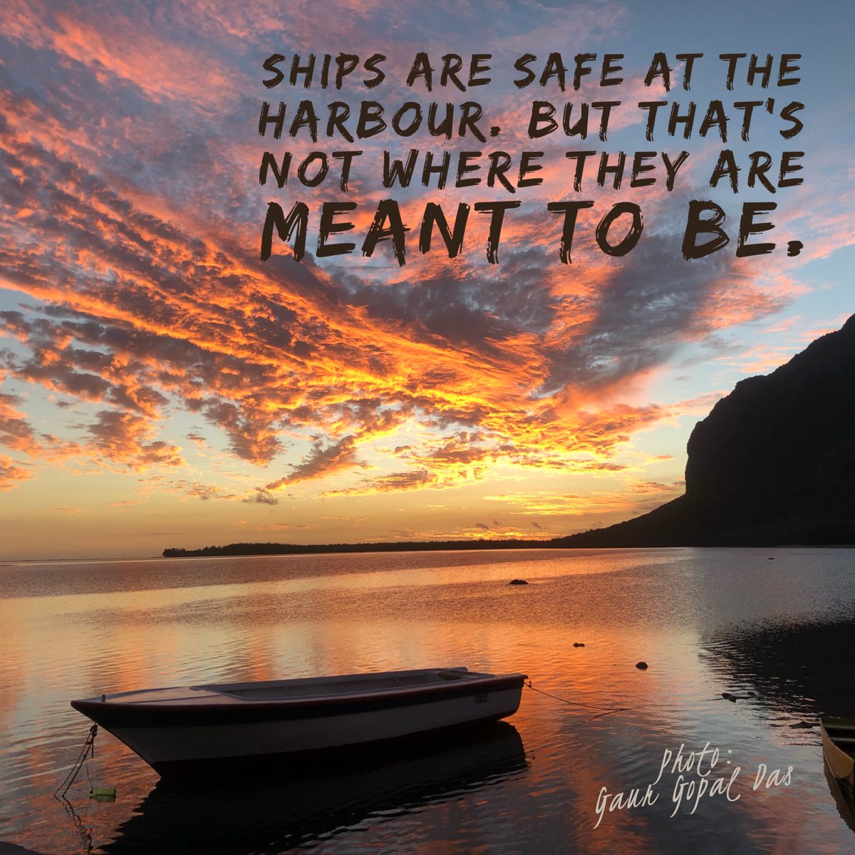 It was a heavenly evening yesterday at the Le Prairie beach in Mauritius.  Was reminded of this famous quote. What's holding you back from sailing  forth into the sea of your purpose? #, image size:1200x1200