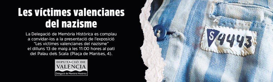 RosaPerezGarijo's tweet photo. 📅 AGENDA | 11:00h. Inauguració de l’exposició “Les víctimes valencianes del nazisme” al pati del Palau dels Scala @dipvalencia 
📍Plaça Manises, 4. València. https://t.co/A9R9v3awl1