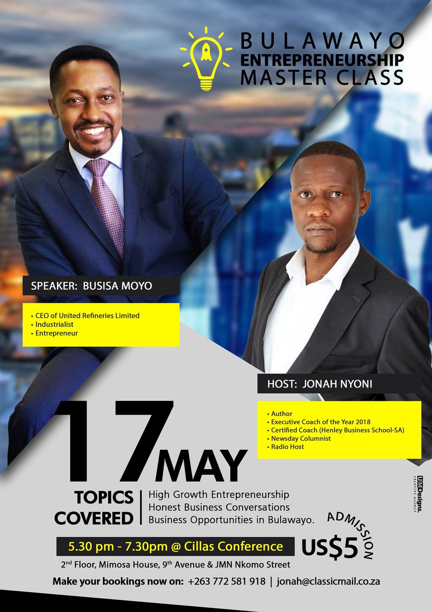 5 Days to Go: Tag A friend

This coming Friday the Bulawayo Entrepreneurship Master Class roars to life. We host a multi-award winner @Busisa74 

Register before the event to avoid disappointments: 0772581918