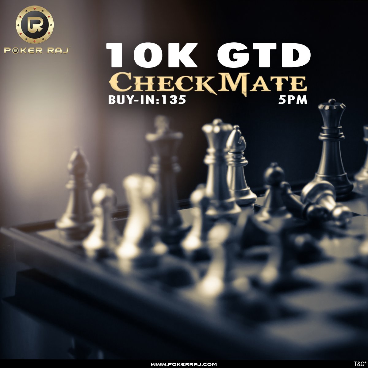 Ready to #Checkmate this Monday? 
Play the 10K GTD tournament at 5 PM today, only on PokerRaj.