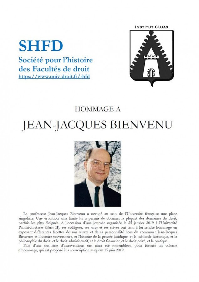 UnivDroitAdmin's tweet photo. [Appel à souscription] DL : 15/06 | Hommage à Jean-Jacques Bienvenu. #SHFD #InstitutCujas @AssasParis2 https://t.co/NVZmgx7mwj https://t.co/IKGMvarsKR