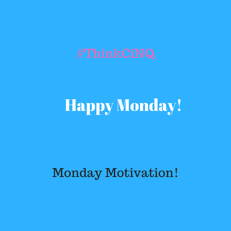 CINQRecruitment's tweet photo. Good Monday Morning!
#ThinkCiNQ #hiring #recruiting101
#sourcing #marketing #staffing
#employment #newweek #newgoals
#newsuccess #mondaythoughts https://t.co/Ya4ZZT9uaW