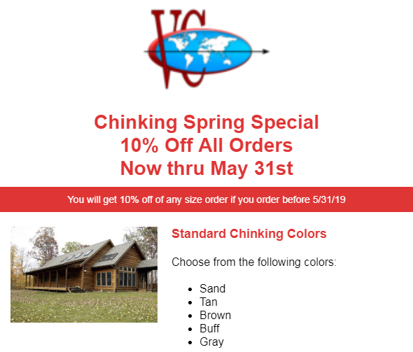 vimascocorp's tweet image. Log Chinking Materials Deal - 10% Off through 5/31! Build that log home and save money with us! #loghomes #chinking #construction #charlestonwv