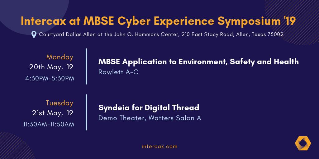 intercax's tweet photo. Catch our presentation & Syndeia demonstration and meet our team at the MBSE Cyber Experience Symposium 2019: https://t.co/rhQ9krkO5O
#Systems #Environment #DigitalThread #OpenMBEE #SysML #PLM #ALM #CAD #Simulation #Data #MBSE https://t.co/YT01zNeW8k