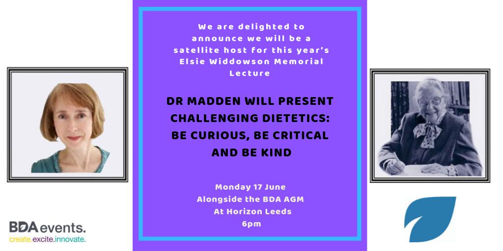 NusratkRD's tweet photo. The @BDAyorkshire Branch is a satellite host for the Elsie Widdowson Lecture @HorizonLeeds on Monday 17 June. 

Join us for the BDA AGM and Dr @AngelaMMadden speaking on Challenging dietetics: be curious, be critical and be kind

Open to all BDA Members: https://t.co/eAloJ6e3i1 https://t.co/fITyJlMmbL