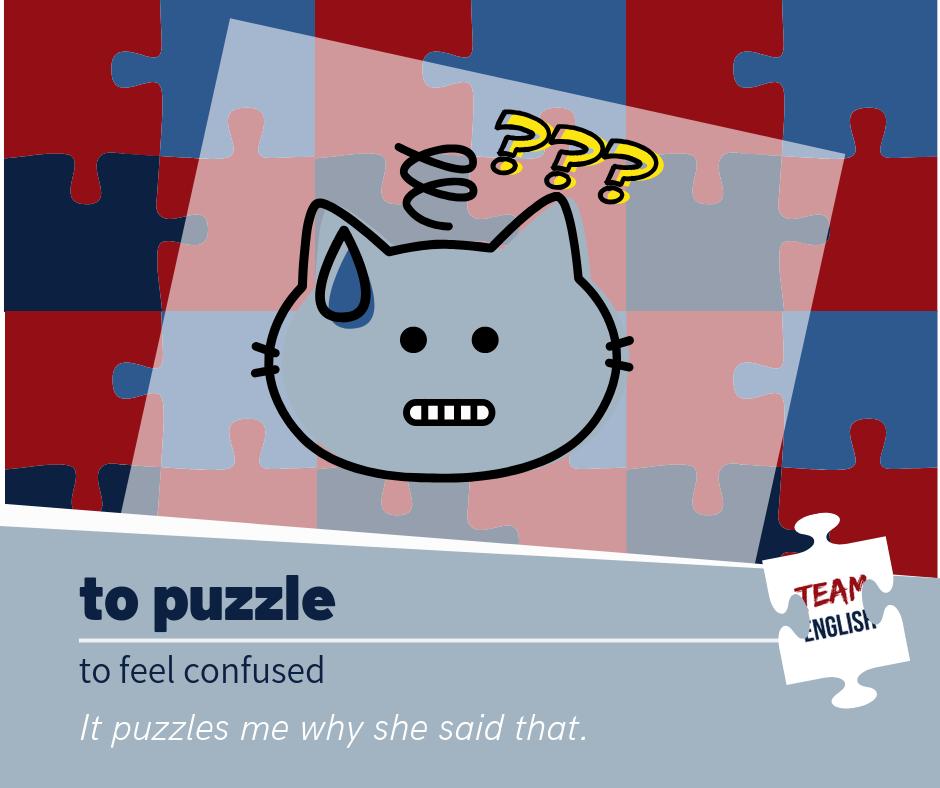 Word of the week - TO PUZZLE
#wordoftheweek #english #bildung #vocabulary #easyenglish #confuse #puzzle #art #cartoon #fun #englishspeaking #englishteaching #englishvocabulary #puzzled #englishgrammar #englishteacher #teaching #education