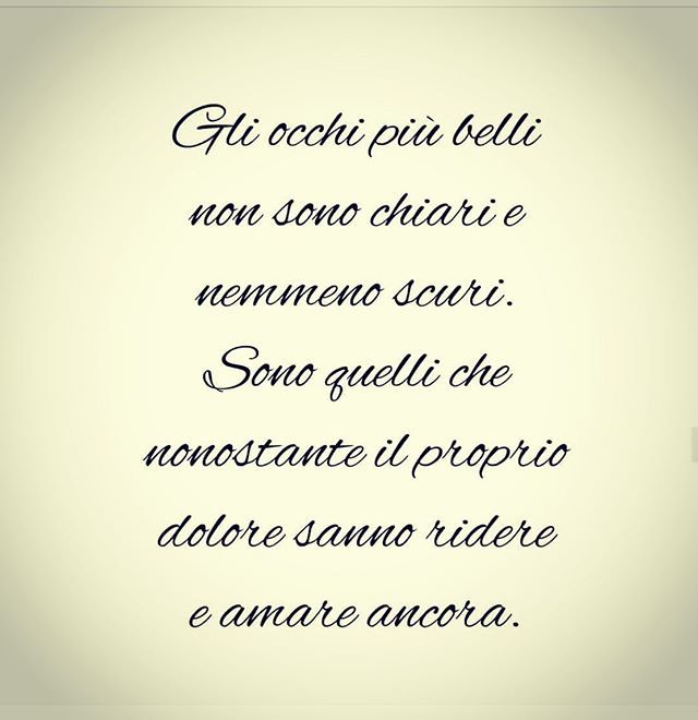 ꀸꀎꀸꂦ38 No Twitter Gli Occhi Piu Belli Dudo38 Pensieri Frasi Citazione Parole Aforismi Pensierodelgiorno Amore Poesia Vita Frasibelle Frasitumblr Scrivere Occhi Roma Frasiitaliane Frasedelgiorno Frasidolci