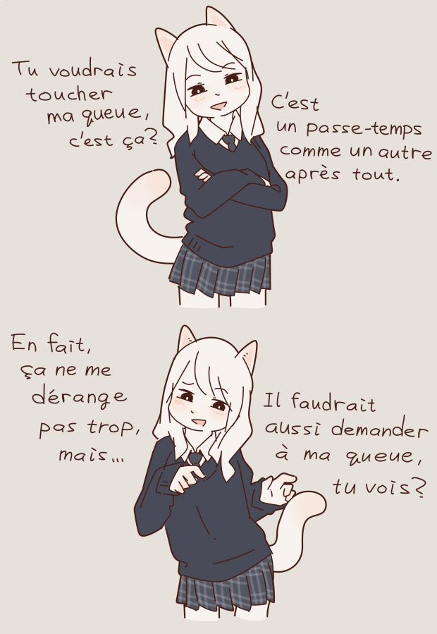 J'aimerais toucher la queue d'un chat... 