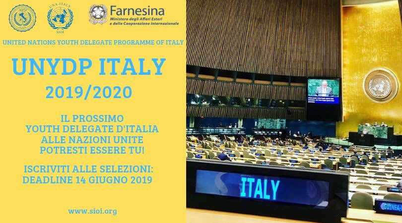 📣 #UNYDItaly 2019-2020 @SIOItweet Call for Application ❗

Il prossimo Youth Delegate italiano alle Nazioni Unite potresti essere tu!

Iscriviti alle selezioni: la deadline per le candidature è il 14 giugno 2019 ⏰
➡️ Info e Bando: sioi.org/attivita/focus…