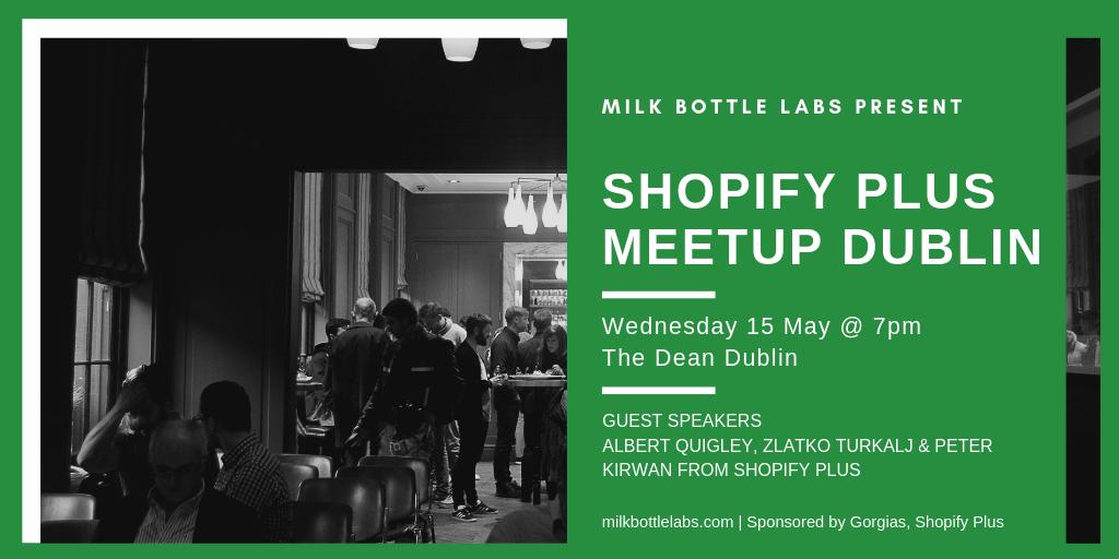 milkbottlelabs's tweet photo. Only a few days to go! Get your free ticket here: https://t.co/aqMOYIZYQt to #Ireland's 1st ever #Shopifyplus #Meetup. Don't miss out! Our sponsors and speakers on the night are @ShopifyPlus @gorgiasio ๐ #Shopify #ecommerce #irishtechparty #Dublin https://t.co/FVE6scYmVz