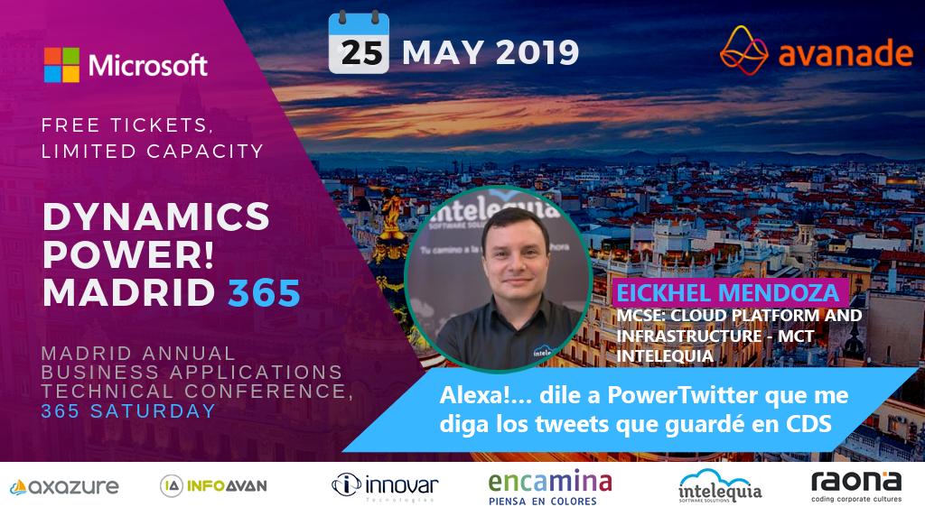 intelequia's tweet photo. Tic, tac!! @Dyn365Community 🗓️ 25 mayo ⏰13.30📍Sala Naos en @MicrosoftES 👉 Nuestros compis están deseando empezar: #Alexa!... dile a #PowerTwitter q me diga los tweets q guardé en CDS @MSFTDynamics365 #365Saturday #MSDyn365 #DynamicsPower #teamIntelequia https://t.co/jVnPzflpdQ https://t.co/5bvs9Z8X3Y