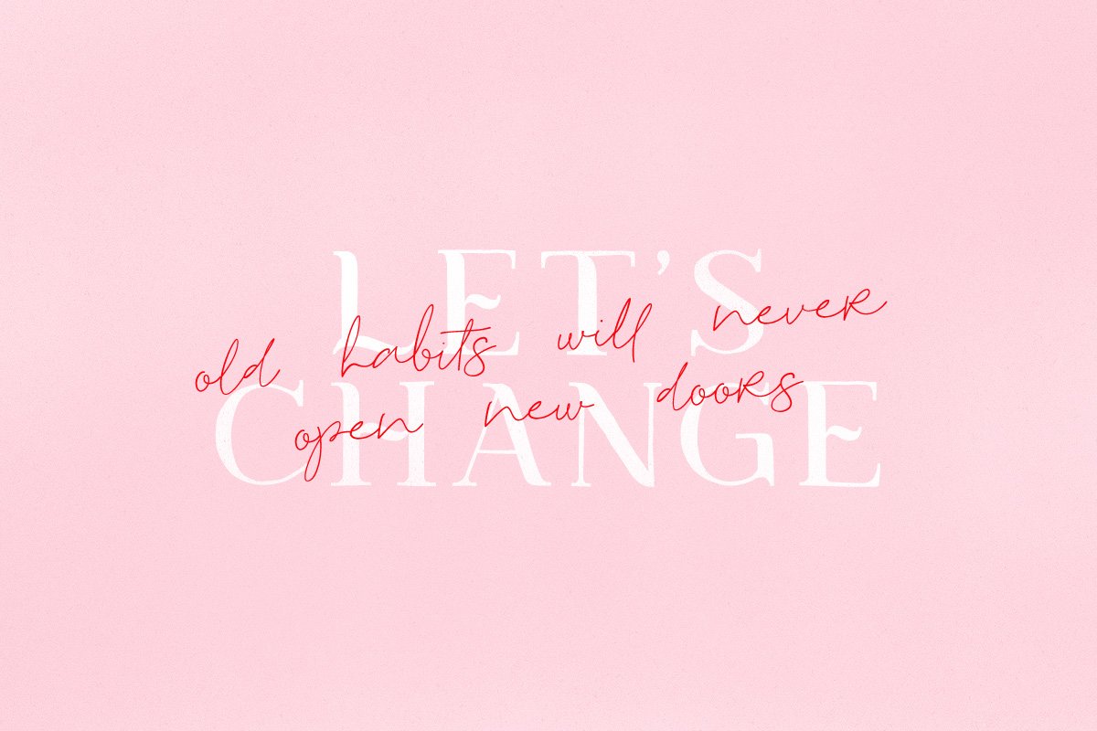 CreativeMarket's tweet photo. Old habits will never open new doors. 
Created with Olifer Font by Byvuuuds
https://t.co/2RPXOYpwq7 https://t.co/7tuuimG1i2