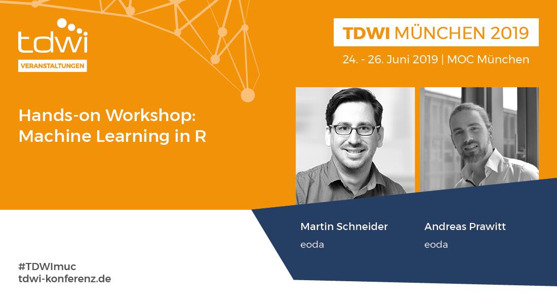 TDWI_EU's tweet photo. Einen „Hands-on Workshop: #MachineLearning in R" geben Andreas Prawitt und Martin Schneider von der @eodaGmbH an Tag 1 des #tdwimuc (13:45-16:45). Mehr Infos unter: https://t.co/oU3ETQwdN1 #TDWI https://t.co/EtoItKOTqJ