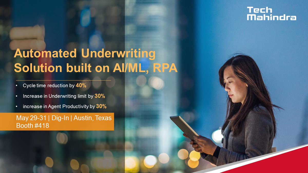 tech_mahindra's tweet photo. Explore Zero Touch Underwriting with cognitive #MachineLearning and #AI  based decision enablers at Booth No. 418 #digin19. #UnlockExperiences -  https://t.co/MliVfqpCBA https://t.co/a9G7Oup0NM