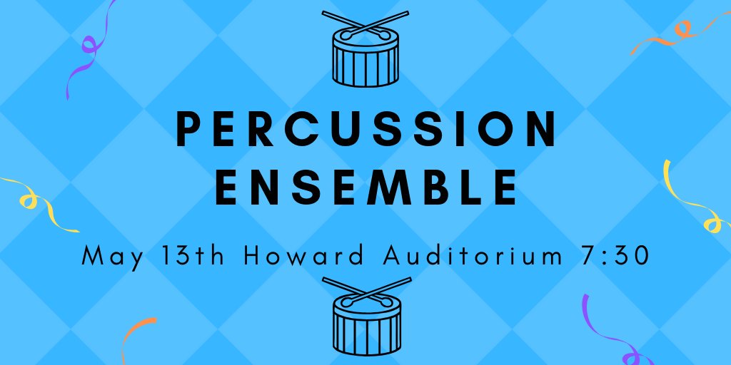 Today at Howard at 7:30 pm, we sure hope you're free! There will be a percussion ensemble for your leisure😁😁 it's gonna be great!