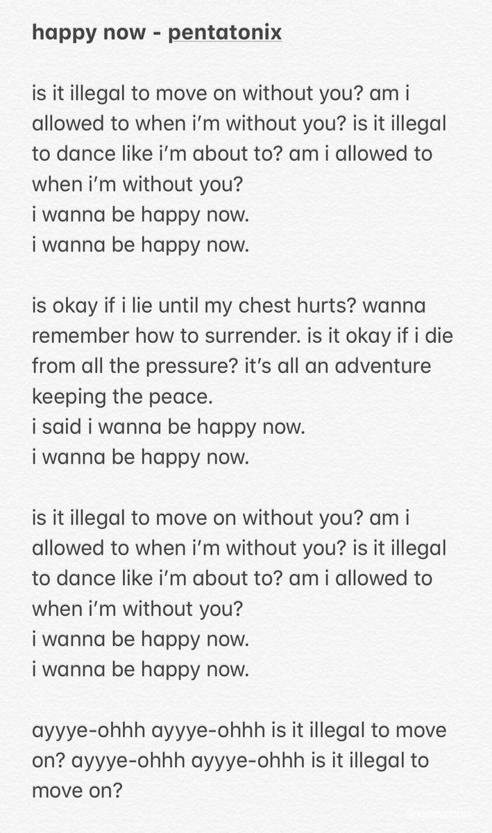 Kenna On Twitter Lyrics To Happy Now By Pentatonix May Not