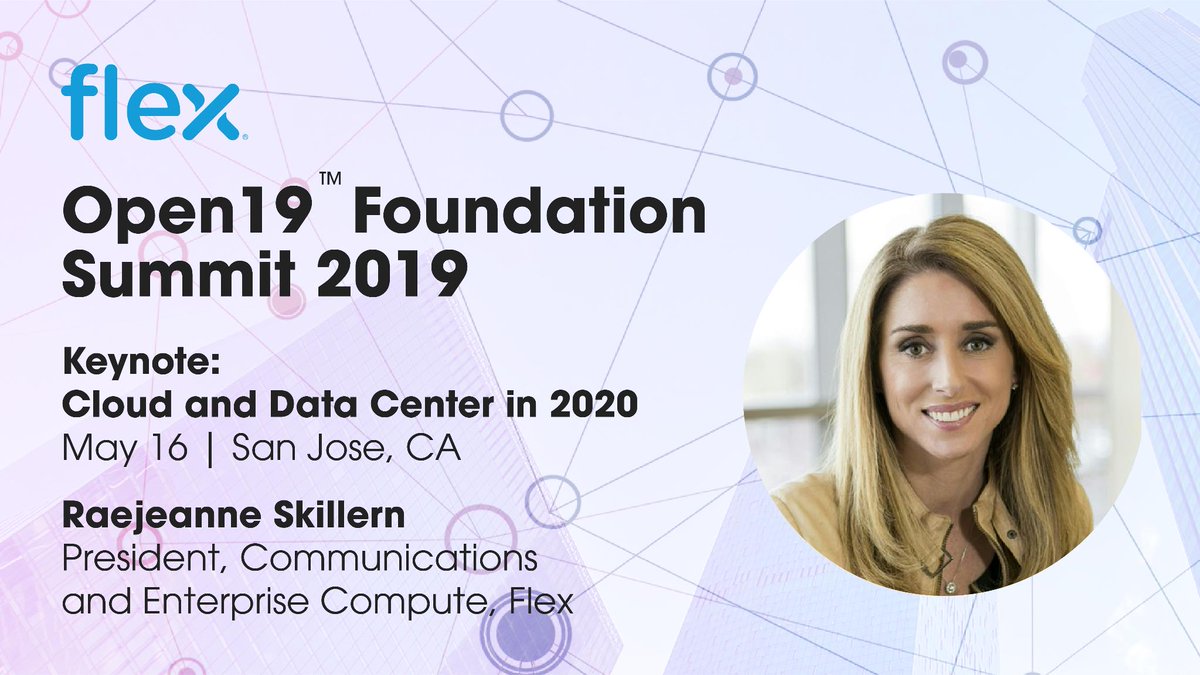 Flexintl's tweet photo. Join leaders, including @RaejeanneS, from Flex at #Open19Summit this week as we collaborate for open and standardized #hardware and #software ecosystems for the #datacenter https://t.co/kbgYuUI7wp #cloud #FlexCloudSolutions #cloudtogether https://t.co/MED3sVxQet