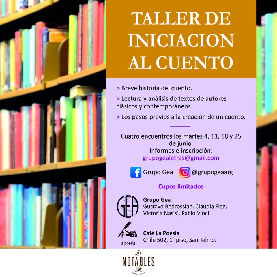 GeaGrupo's tweet photo. En junio empezaremos en el Café La Poesía (@Los_Notables ) con el Taller Itinerante de Iniciación al Cuento.
Para informes e inscripción: grupogealetras@gmail.com

#SanTelmo #LaPoesía #TallerItinerante #Cuentos #Literatura #Leer #Escribir #Relatos #Taller #Libros https://t.co/YTF9uN0S0C