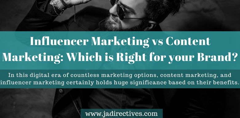 Influencer Marketing vs Content Marketing: Which is Right for your Brand? #InfluencerMarketing #ContentMarketing jadirectives.com/influencer-mar…
