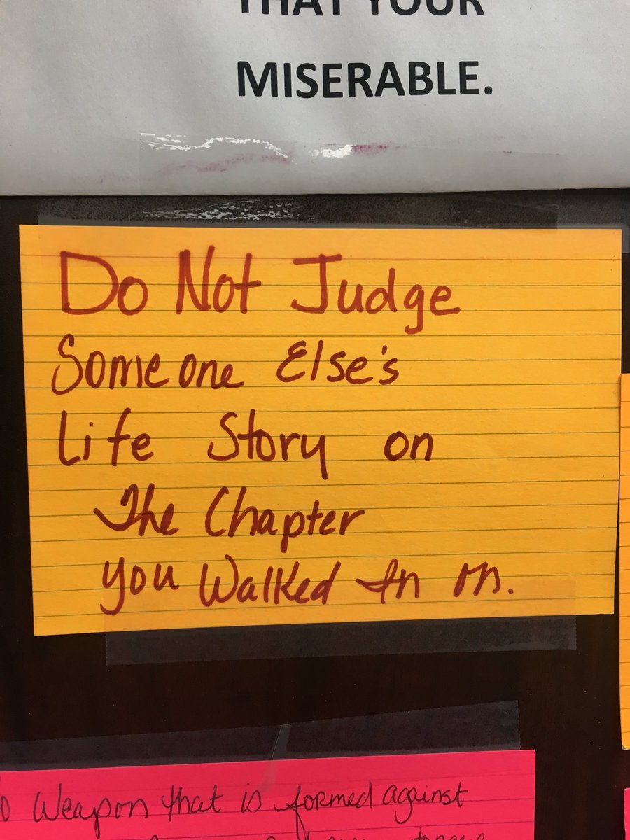 nothuntercathey's tweet photo. This is at over my coworkers desk, I feel like some people needed to see this, so many people are all ways so quick to be hypocritical/ judge mental without see the full story, this is something very important to remember #spreadthelove https://t.co/OM374dTAIt