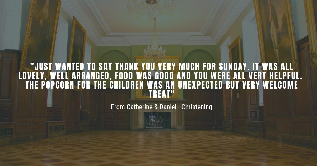 GuildhallEvents's tweet image. Some lovely feedback from a Christening that we accommodated at the beginning of May 👶🏻