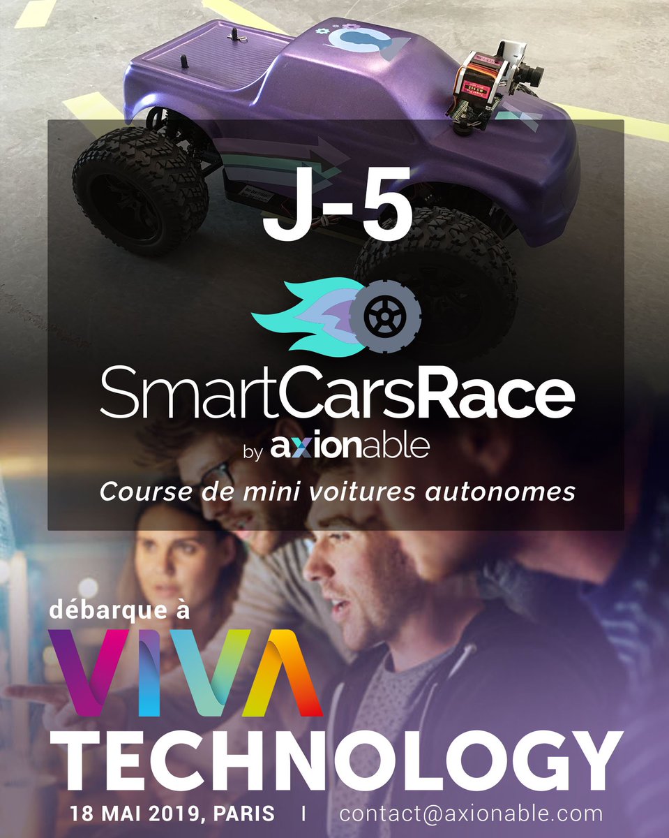 axionable's tweet photo. SAVE THE DATE : J-5 !
La “SmartCars Race” by #Axionable débarque à @VivaTech le 18 MAI 🚗
@isenlille @GarageIsep PolytechLille @MagicMakersAt @42born2code en lice pour remporter le trophée et les dotations 🏆💵 🍾 !  #IA #VivaTech2019 Pour participer 👉 contact@axionable.com https://t.co/ogDn15baDg