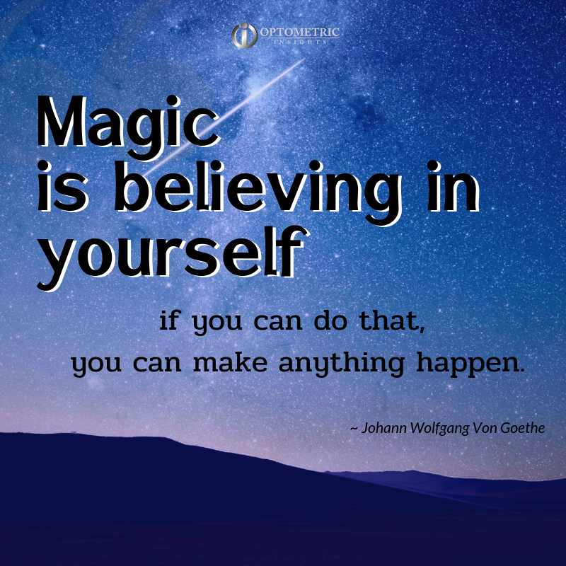 Optominsights's tweet image. “Magic is believing in yourself, if you can do that, you can make anything happen.”J ~ ohann Wolfgang Von Goethe

#AccelerateSuccess #OptometricInsights #healthtech #digitalhealth  #patientengagement