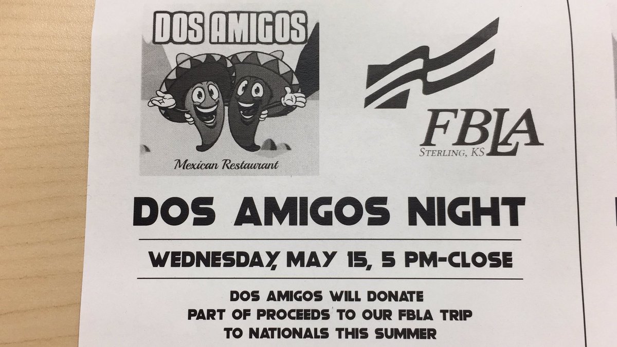 SterlingKSFBLA's tweet photo. Reminder/Announcement for those who haven’t heard:

Eat Dos Amigos Wednesday Night!

Support our trip to Nationals!!!

@bbearnation @SHSBlackBears @SterlingCub https://t.co/arFb9symW7