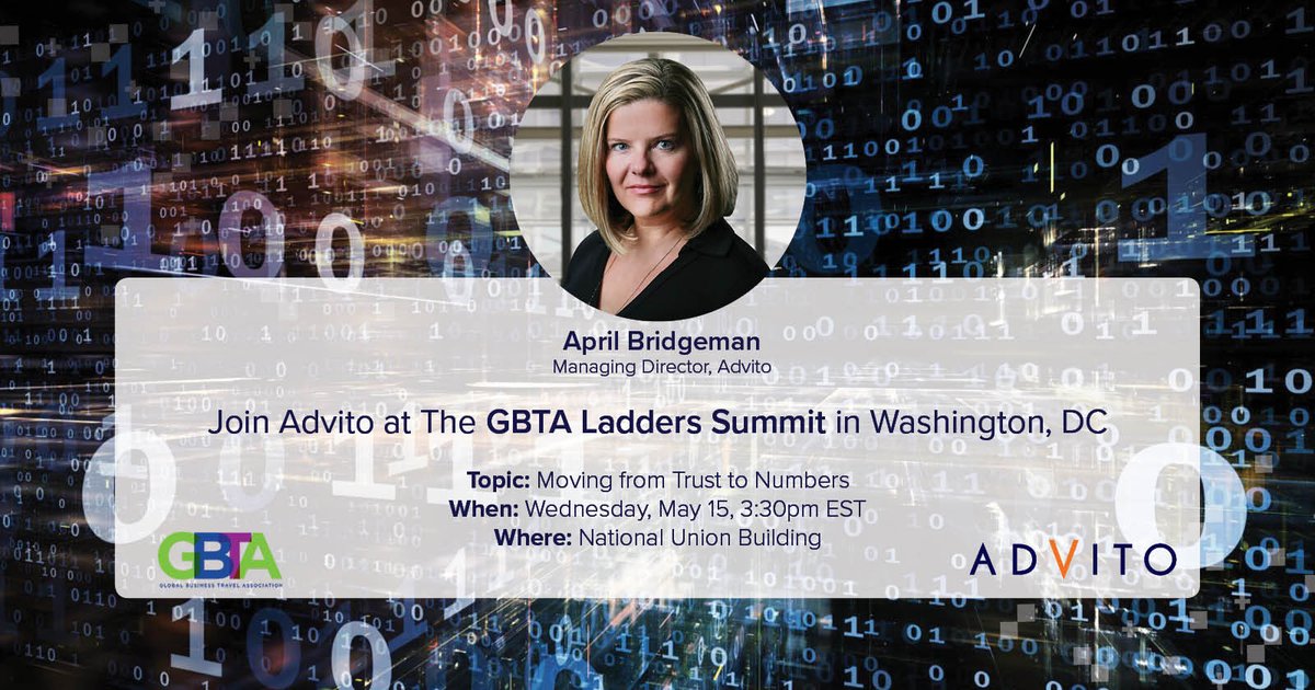 AdvitoTravel's tweet photo. #GBTALadders starts tomorrow! Advito's April Bridgeman will be there to discuss how trust factors into business relationships in our data-driven world. #LadderUp @GlobalBTA https://t.co/0lmV8eicfT