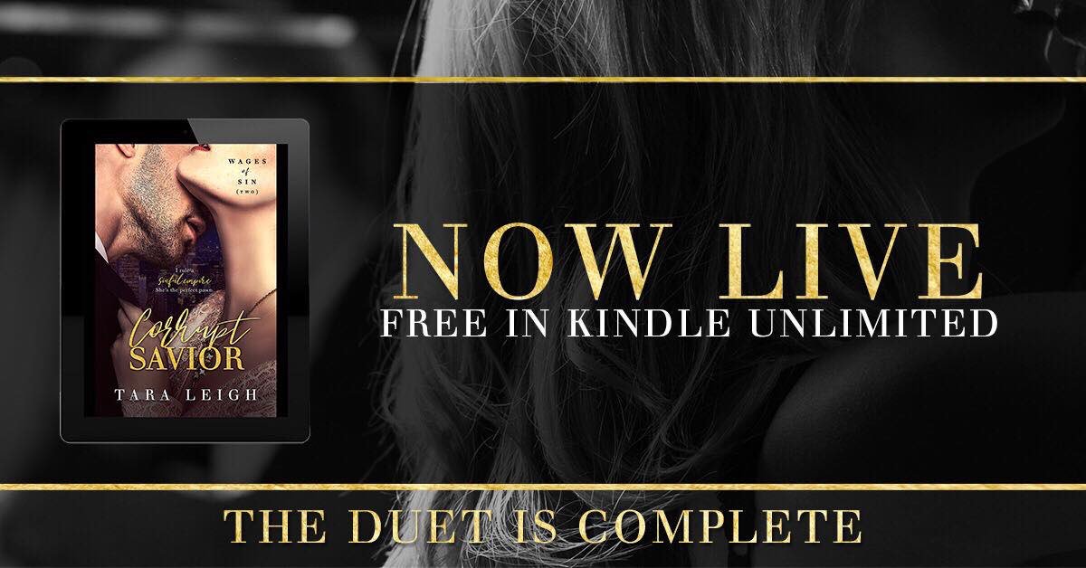 CORRUPT SAVIOR by <a href="/TaraLeighBooks/">Tara Leigh</a> is LIVE!!! Pick up the conclusion to The Wages of Sin Duet today! 🖤 #NewRelease 

amzn.to/2IKmzqp