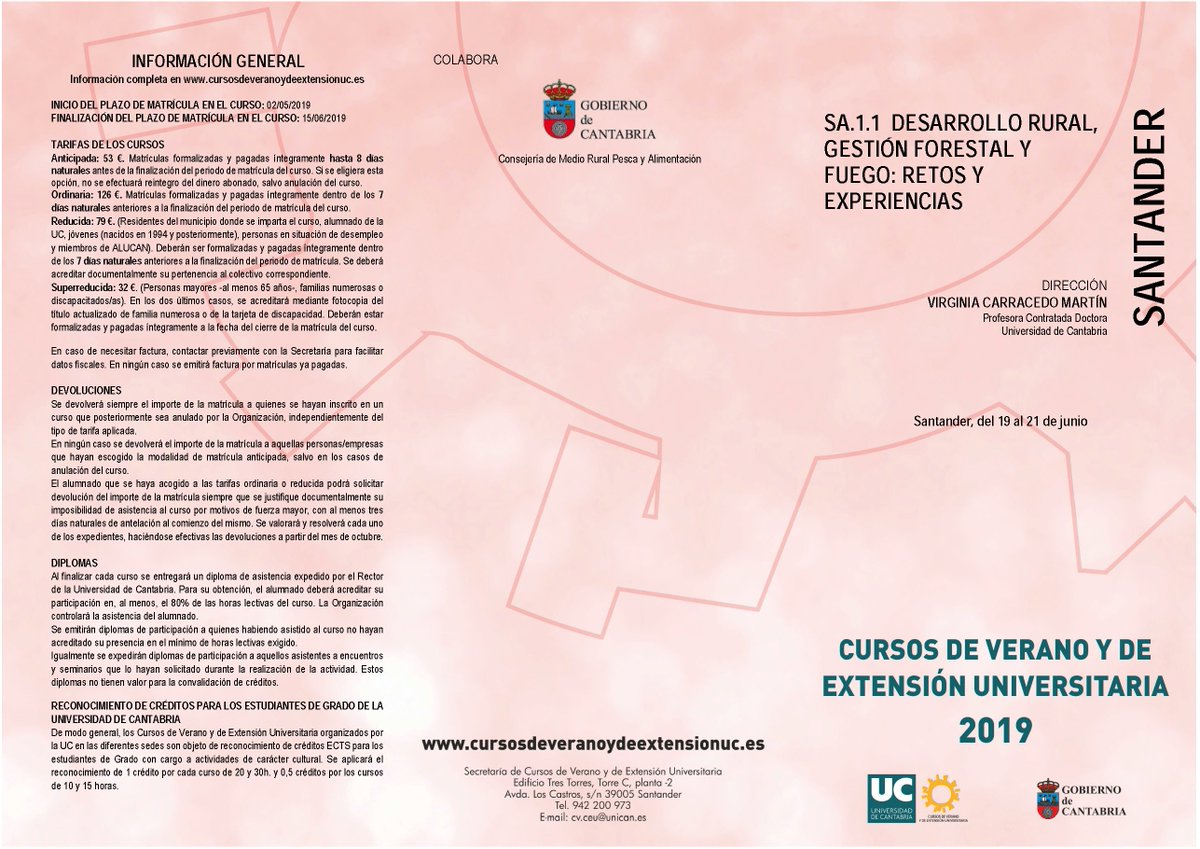 VirginiaCarrace's tweet photo. #CVIIFF2019
"#DesarrolloRural, #GestiónForestal y fuego: Retos y experiencias"
Santander, 19 a 21 de junio de 2019
Abierta matrícula https://t.co/iLplMfov0b
@cursosveranouc @unican https://t.co/J1OFcrEq6U