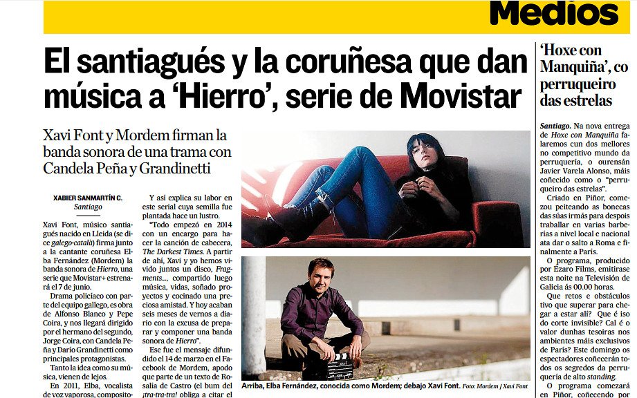 xabisanmartinc's tweet photo. #HierroLaSerie reportaje que firmé ayer en @elcorreogallego sobre sobre el trabajo musical de  @ohmordem y @xavifontmusic en "Hierro" serie de  @MovistarPlus de @Portocabo que pasó por #ConectaFICTION2 y se estrena en junio con Candela Peña y Grandinetti  #series #television https://t.co/kNNVDG0Lll