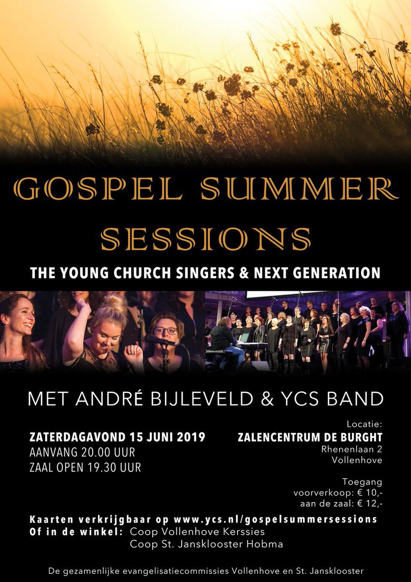 therealYCS's tweet photo. Uittip! Gospel Summer Sessions. Een zomers muziekspektakel met 2 #gospelkoren met @andrebijleveld &amp; YCS band! Op za 15 juni in zalencentrum De Burght #vollenhove. Kaarten nu online te bestellen op: https://t.co/8mUziIu2m4 https://t.co/xVBnVsz6eh