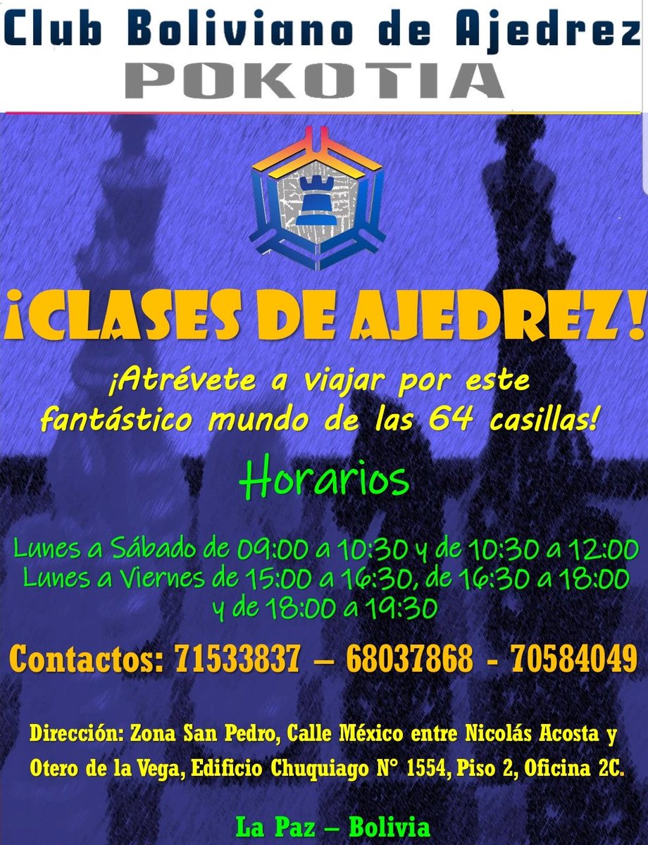 HolzSchieber's tweet photo. Estimad@s amig@s, con alegría les comunico la apertura del "CLUB BOLIVIANO DE AJEDREZ POKOTIA", el cual tiene como objetivo ser un nuevo espacio para la enseñanza y la práctica de esta maravillosa disciplina.

#AjedrezParaTodos #SomosUnaFamilia #GensUnaSumus https://t.co/vF69S2VXGE
