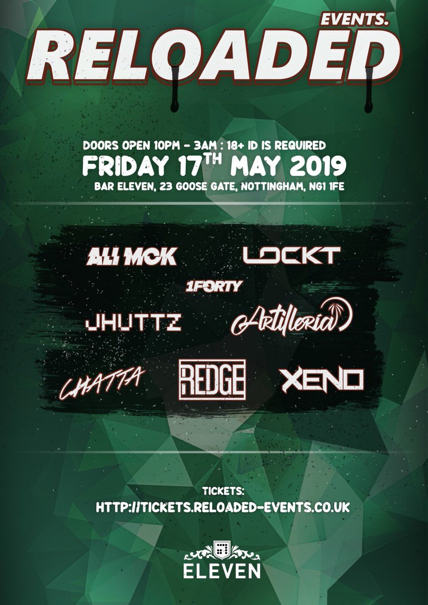 There’s 20 tickets remaining for our event at Bar Eleven this Friday. Move fast to avoid disappointment!

Tickets:
tickets.reloaded-events.co.uk