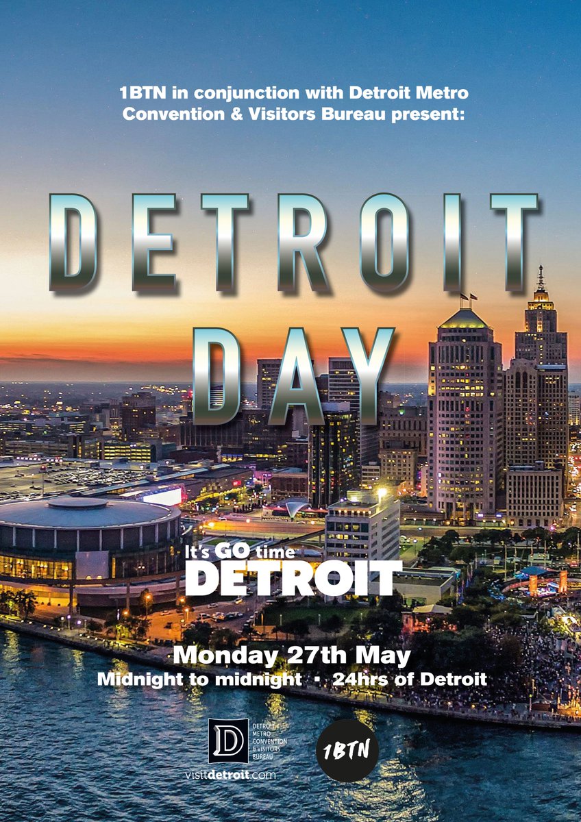Bank holiday Monday 27th May 1BTN in conjunction with Detroit Metro Convention &amp; Visitors Bureau bring you, Detroit Day! 💥
24hrs of music and interviews!
It's Go Time Detroit!
More info can on our FB event page 👇
#visitDetroit #CelletMarketing 
facebook.com/events/2784480…