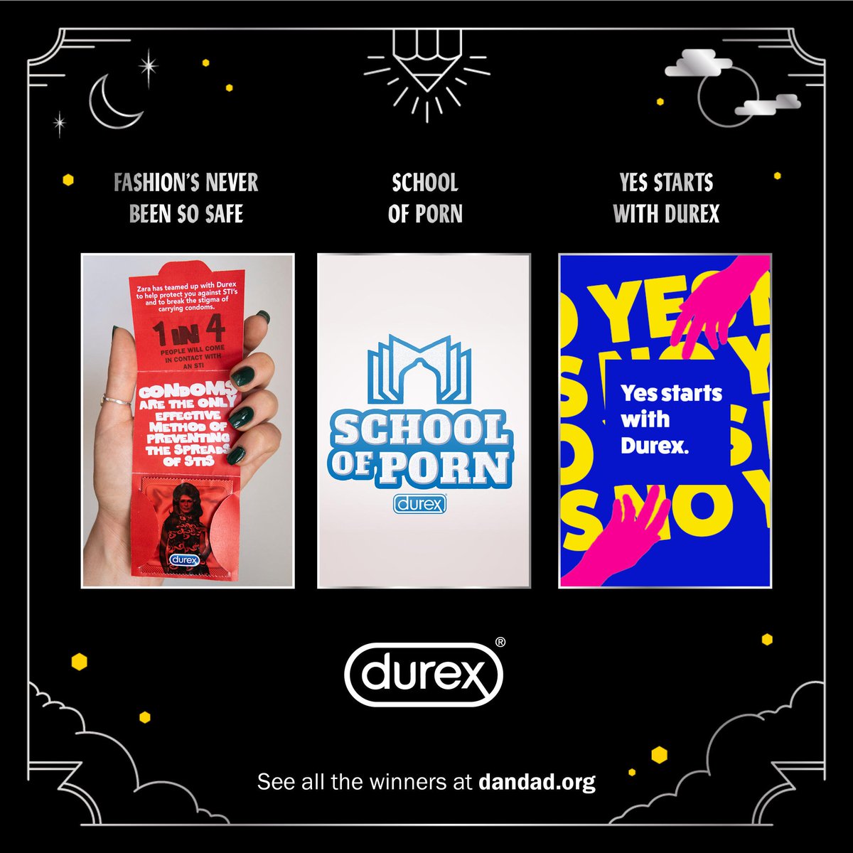 DandADNewBlood's tweet photo. The winners of the #NEWBLOODAWARDS @durex brief include Fashion’s never been so safe, School of porn and Yes starts with Durex. Check out the rest of the brief winners on https://t.co/iThuPKv14n 👏 👏 👏 https://t.co/vKhsfrmIho